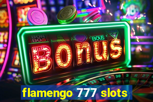 flamengo 777 slots